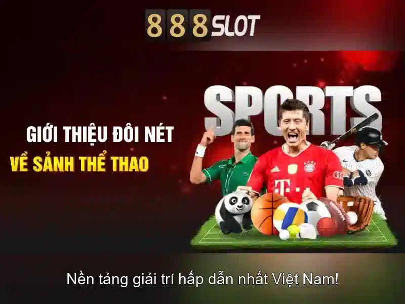 Giới thiệu về 888slot